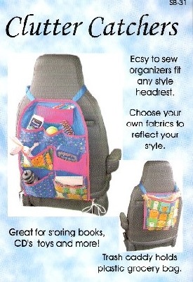 Image: SewBaby! Clutter Catchers Pattern By The Each | Give the kids a place to put their favorite toys, books | wonderful catch-all works with any style of headrest