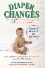 Image: Diaper Changes: The Complete Diapering Book and Resource Guide, by Theresa Rodriguez Farrisi. Publisher: M. Evans and Company; 3 edition (October 6, 2003)
